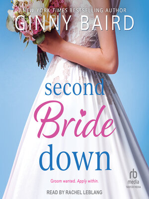 cover image of Second Bride Down